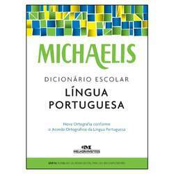 Michaelis Dicionário Escolar - Língua Portuguesa