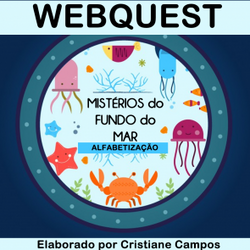 Webquest - Mistérios do Fundo do Mar