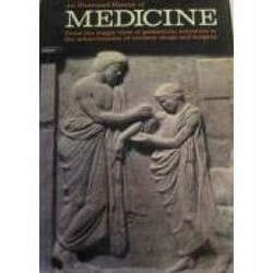 An Illustrated History of Medicine - Roberto Margotta