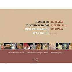 Manual de Identificação dos Invertebrados Marinhos da Região Sudeste-Sul do Brasil Vol 2