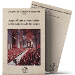 Apostolicam Actuositatem Sobre o Apostolado dos Leigos - 50 Anos do C V II Vol 5