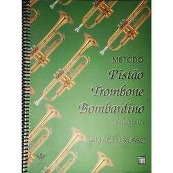 Método Para Trompete/ Trombone/ Bombardino Amadeu