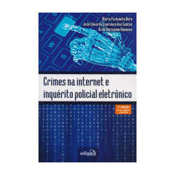 Crimes na internet e inquérito policial eletrônico