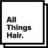 ALL THINGS HAIR