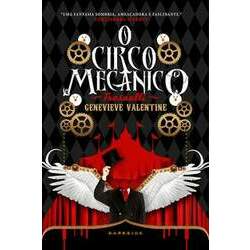 O Circo Mecânico Tresaulti - Classic Edition