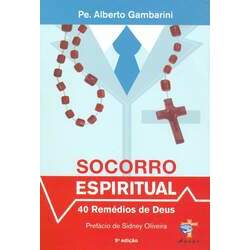 Socorro espiritual - Pe Alberto Gambarini