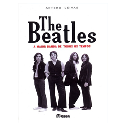 The Beatles - A Maior Banda de Todos os Tempos