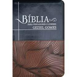 Bíblia Para Pregadores e Líderes Geziel Gomes ARC Capa Luxo Marrom
