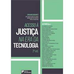 Acesso à Justiça na era da Tecnologia 2ed