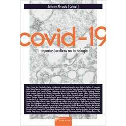 Covid-19: Impactos Jurídicos na Tecnologia
