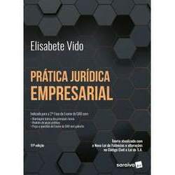 Prática Jurídica - Empresarial - 11ª Edição 2023