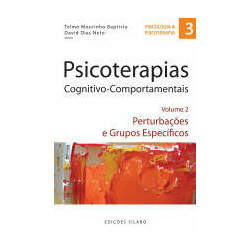 Psicoterapias - Cognitivo-Comportamentais (Vol II)
