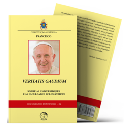 Constituição Apóstólica Veritatis Gaudium: sobre as Universidades e as Faculdades Eclesiásticas - Documentos Pontifícios 32