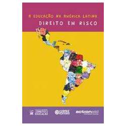 Educação na América Latina, A - direito em risco