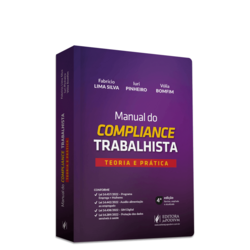 Manual do Compliance Trabalhista: Teoria e Prática (2023)