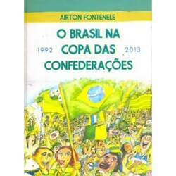 Brasil na copa das confederações - 1992-2013