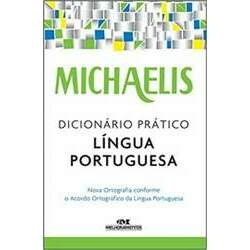 Dicionário Pratico da Língua Portuguesa - Michaelis