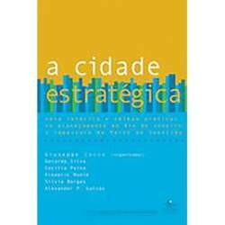 A cidade estratégica: nova retórica e velhas práticas no planejamento do Rio de Janeiro