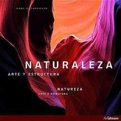 Naturaleza Arte Y Estructura