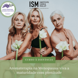 Curso Aromaterapia na Menopausa: Viva a Maturidade com Plenitude