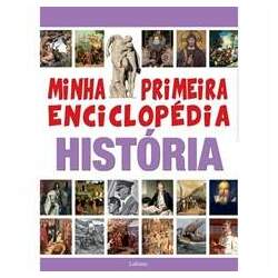 Minha Primeira Enciclopédia - História