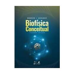 Biofísica Conceitual 2ª Edição