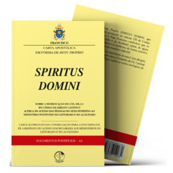 Carta Apostólica em forma de Motu Proprio Spiritus Domini - Documentos Pontifícios 46