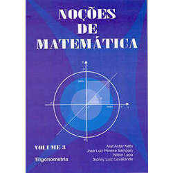 Noções de Matemática vol 3 - Trigonometria