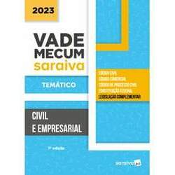 Vade Mecum Temático Saraiva - Civil e Empresarial - 7ª Edição 2023
