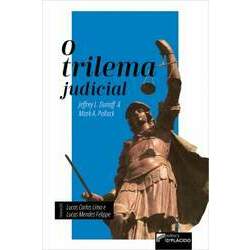 O Trilema Judicial