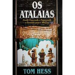 Os Atalaias Tom Hess