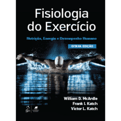 E-Book - Fisiologia do Exercício - Nutrição, Energia, e Desempenho Humano