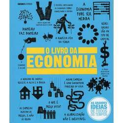 O Livro Da Economia: As Grandes Ideias De Todos Os Tempos