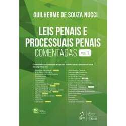 Livro Leis Penais e Processuais Penais Comentadas Vol 1, 15ª Edição 2023