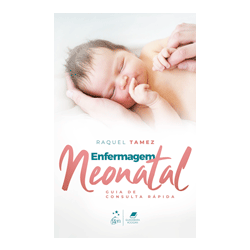 E-book - Enfermagem Neonatal - Guia de Consulta Rápida