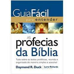 Guia Fácil para Entender as Profecias da Bíblia Daymond R Duck