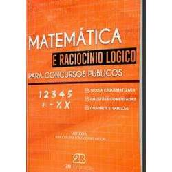 Livro Matemática E Raciocínio Lógico Para Concursos Públicos
