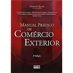 MANUAL PRATICO DE COMERCIO EXTERIOR (PRODUTO USADO - MUITO BOM)