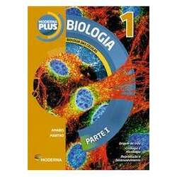 Moderna Plus - Biologia 1 - Biologia das Celulas