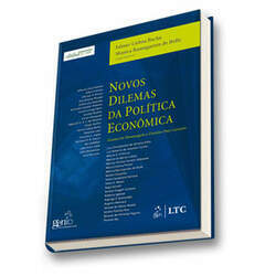 Novos Dilemas da Política Econômica - Ensaios em Homenagem a Dionisio Dias Carneiro