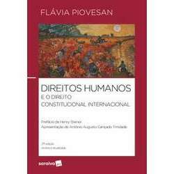Direitos Humanos e o Direito Constitucional Internacional - 22ª Edição 2024