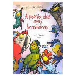 Poesia das aves brasileiras, A
