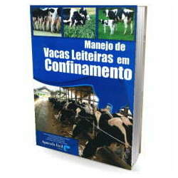 Livro - Manejo de Vacas Leiteiras em Confinamentos