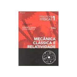 Principios De Fisica - Vol 1 - Mecanica Classica E Relativa 2º Ed - Traducao Da 5 ª Ed Norte - Americana Cengage Universitari