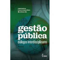 Gestão pública - Diálogos interdisciplinares