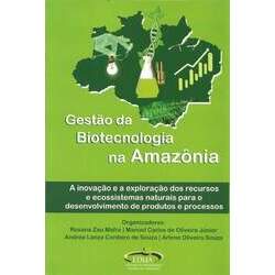 Gestão da Biotecnologia na Amazônia R 40,00