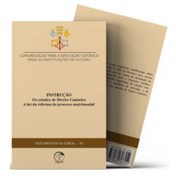 Instrução os Estudos de Direito Canônico à Luz da Reforma do Processo Matrimonial - Documentos da Igreja 49