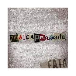 Cd Fato - Musicaprageada (2006)