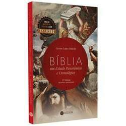 Bíblia Um estudo Panorâmico e Cronológico Gerson Lopes Fonteles
