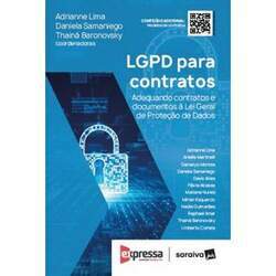 LGPD para contratos: Adequando contratos e documentos à Lei Geral de proteção de dados